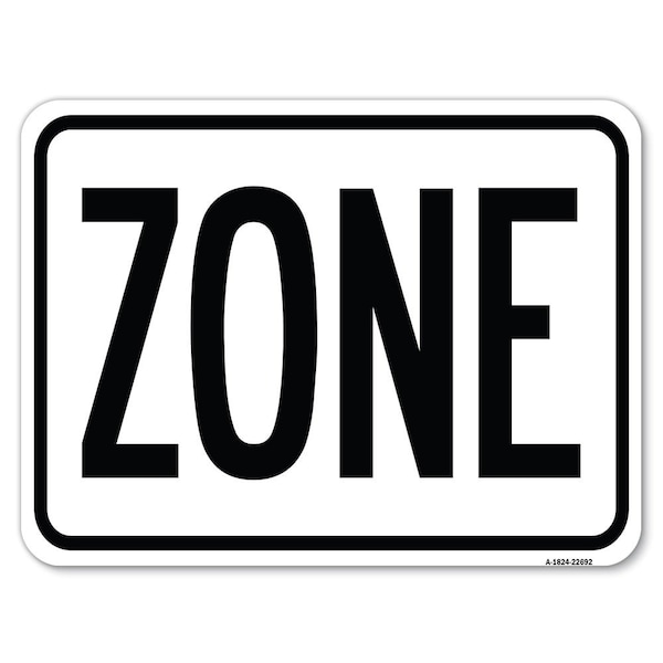 Safety Sign, 18 in Height, Aluminum, 24 in Length, 22692